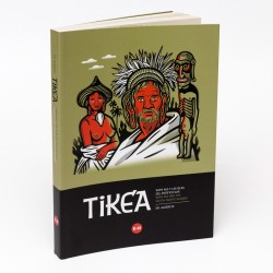 Tike’a Rapa Nui y las Islas del Pacifico Sur